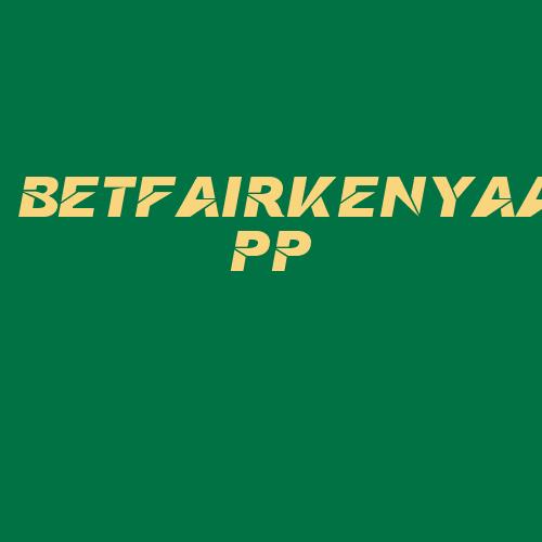 Logo da BETFAIRKENYAAPP